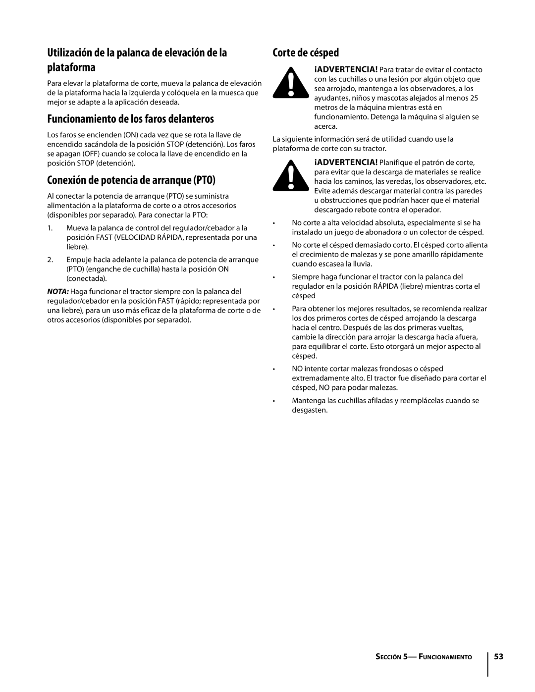 Cub Cadet LTX1045, LTX1046M, LTX1042KW warranty Utilización de la palanca de elevación de la plataforma, Corte de césped 