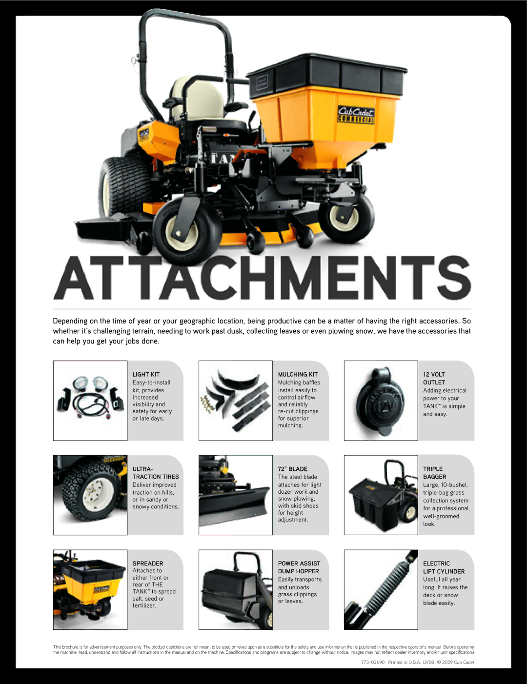 Cub Cadet M48, M72, M60, M54 Light KIT, ULTRA- Traction Tires, Mulching KIT, Blade, Power Assist Dump Hopper, Triple Bagger 