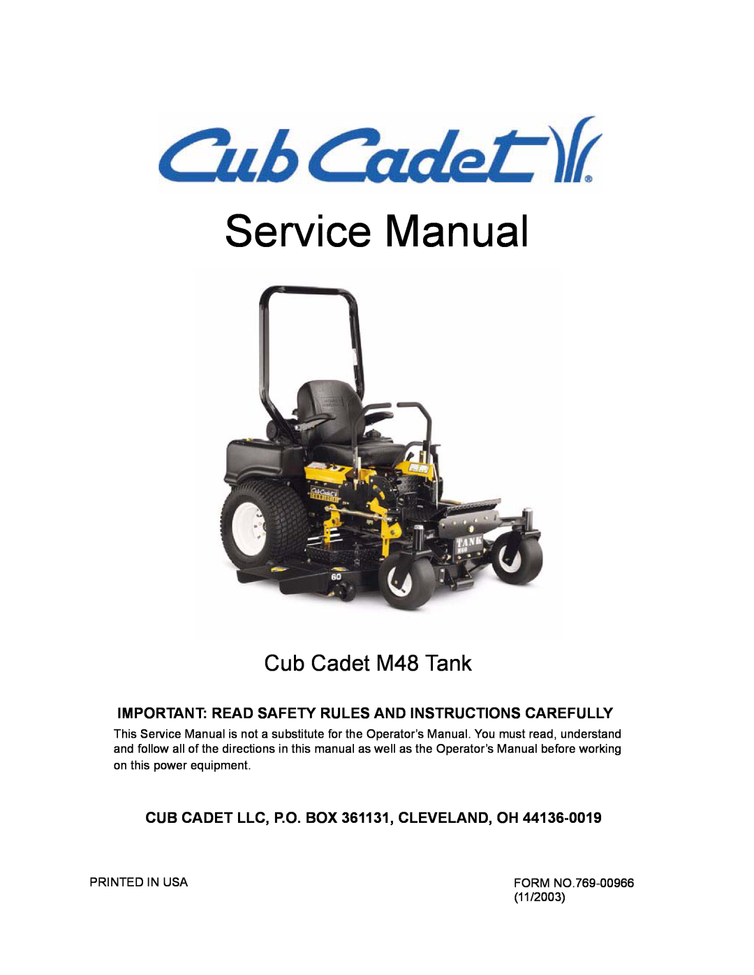 Cub Cadet service manual CUB CADET LLC, P.O. BOX 361131, CLEVELAND, OH, Service Manual, Cub Cadet M48 Tank 