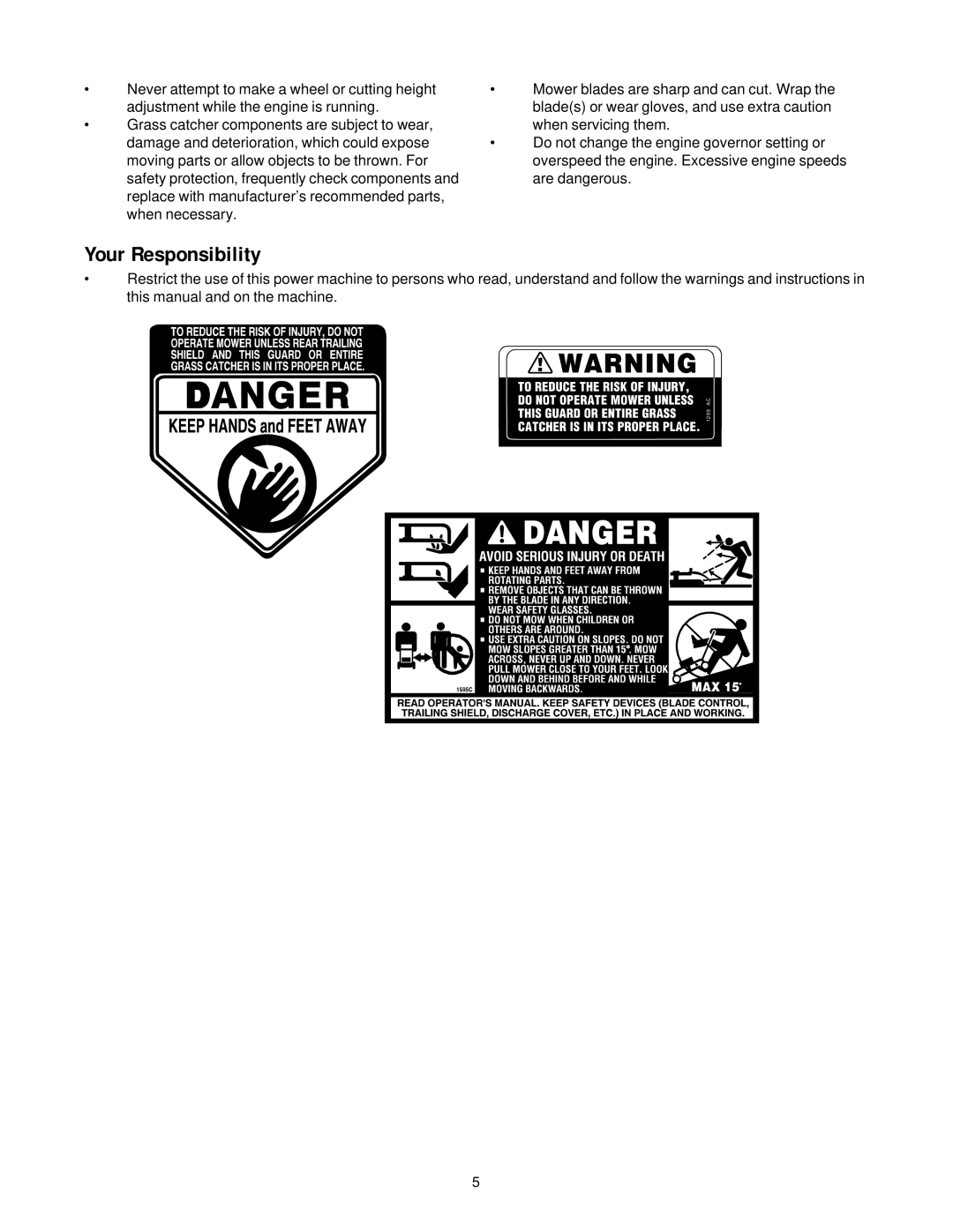 Cub Cadet PR-521 manual Your Responsibility 