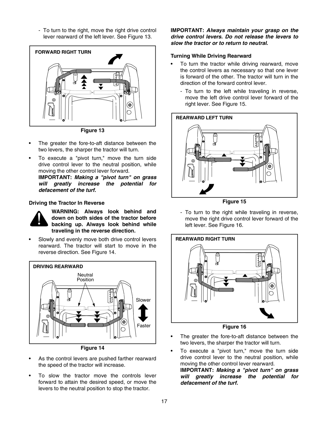 Cub Cadet RZT 50 manual Driving the Tractor In Reverse, Turning While Driving Rearward 