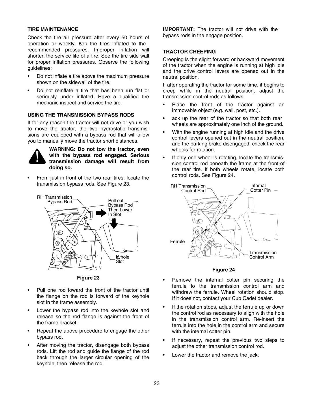 Cub Cadet RZT 50 manual Tire Maintenance, Using the Transmission Bypass Rods, Tractor Creeping 