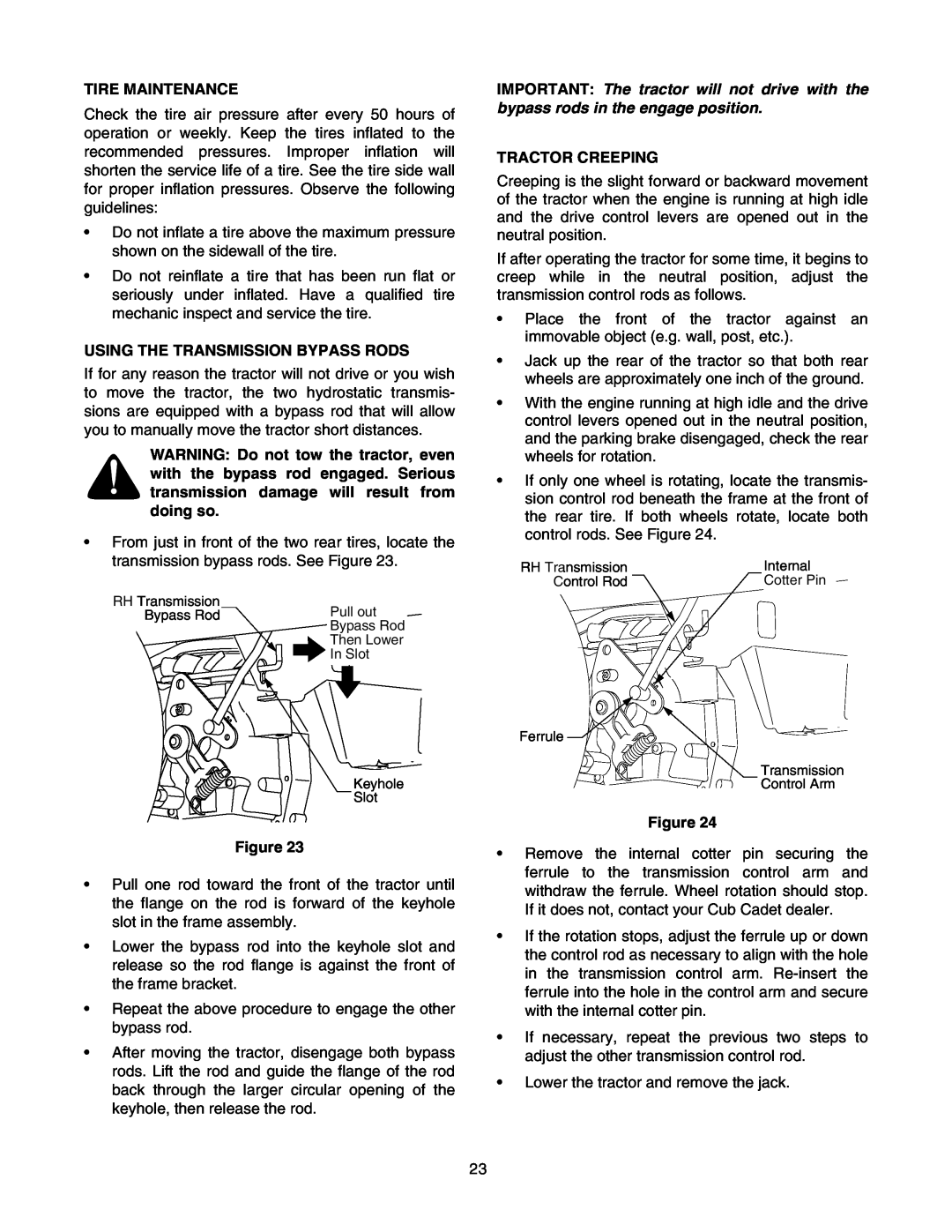 Cub Cadet RZT 50 manual Tire Maintenance, Using The Transmission Bypass Rods, Tractor Creeping 