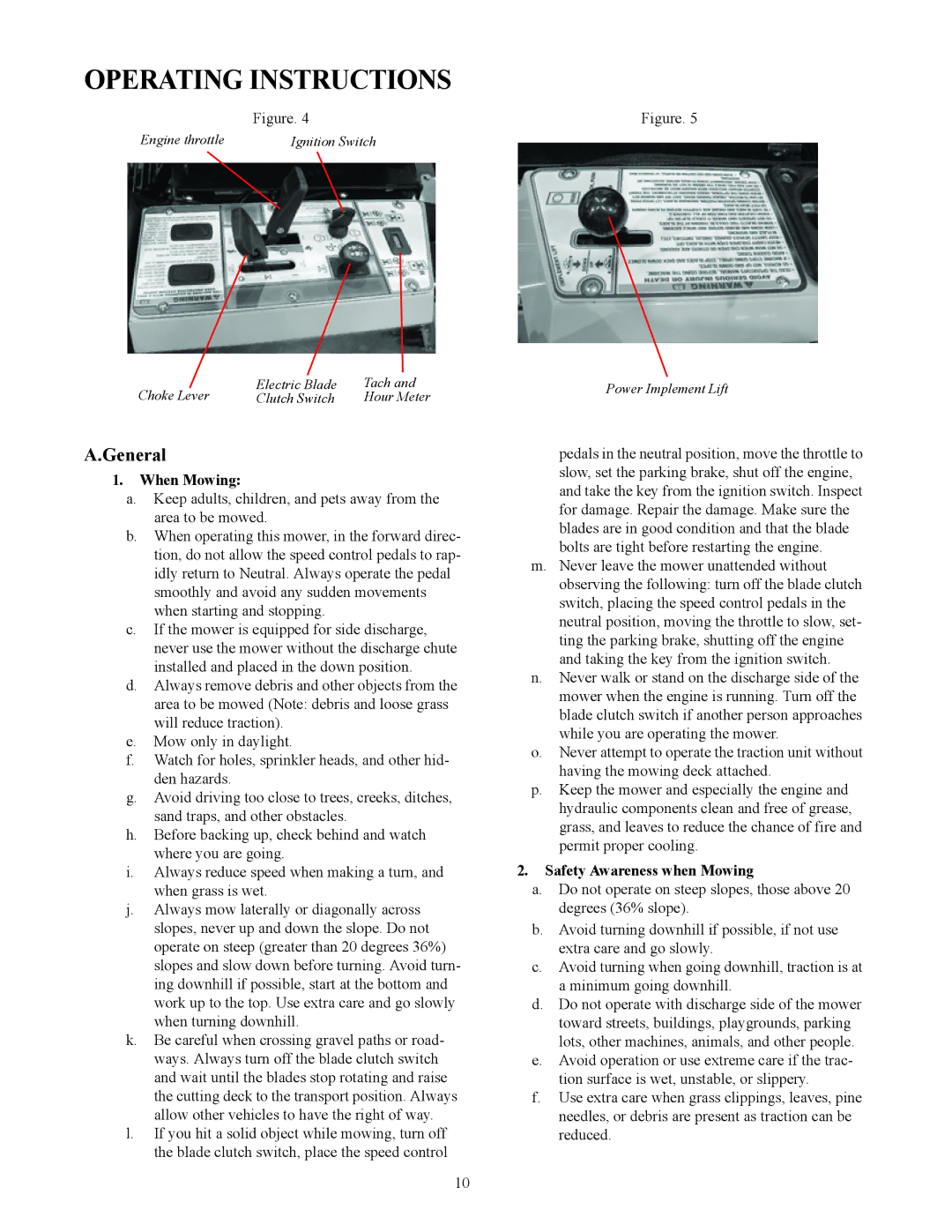 Cub Cadet S7237 service manual Operating Instructions, When Mowing, Safety Awareness when Mowing 