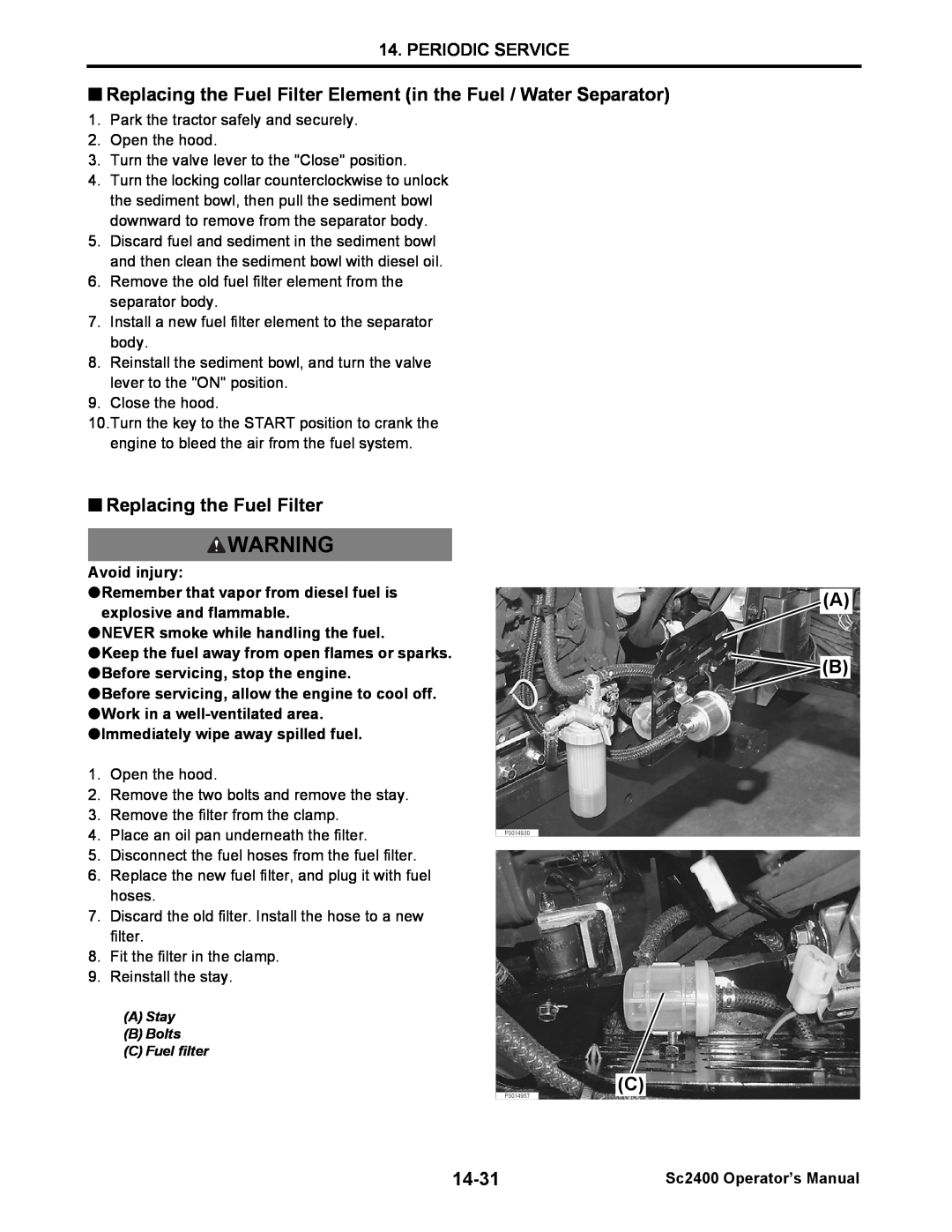 Cub Cadet SC2400 Periodic Service, 14-31, Avoid injury, NEVER smoke while handling the fuel, Sc2400 Operator’s Manual 