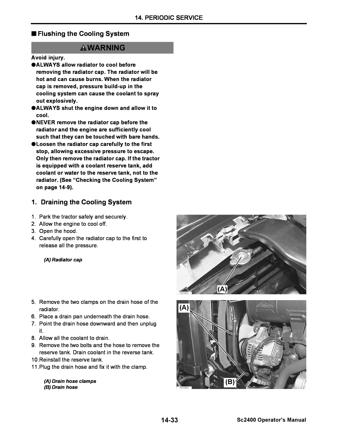 Cub Cadet SC2400 manual Periodic Service, 14-33, Avoid injury, ALWAYS shut the engine down and allow it to cool 