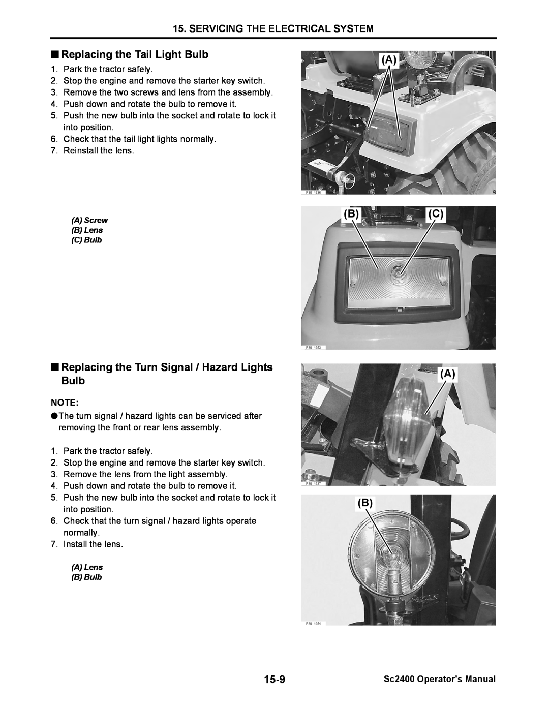 Cub Cadet SC2400 manual Replacing the Tail Light Bulb, Replacing the Turn Signal / Hazard Lights Bulb, 15-9 