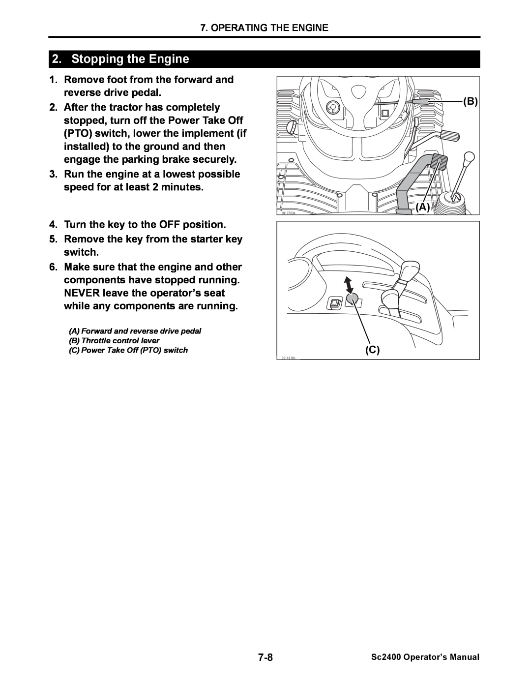 Cub Cadet SC2400 manual Stopping the Engine 