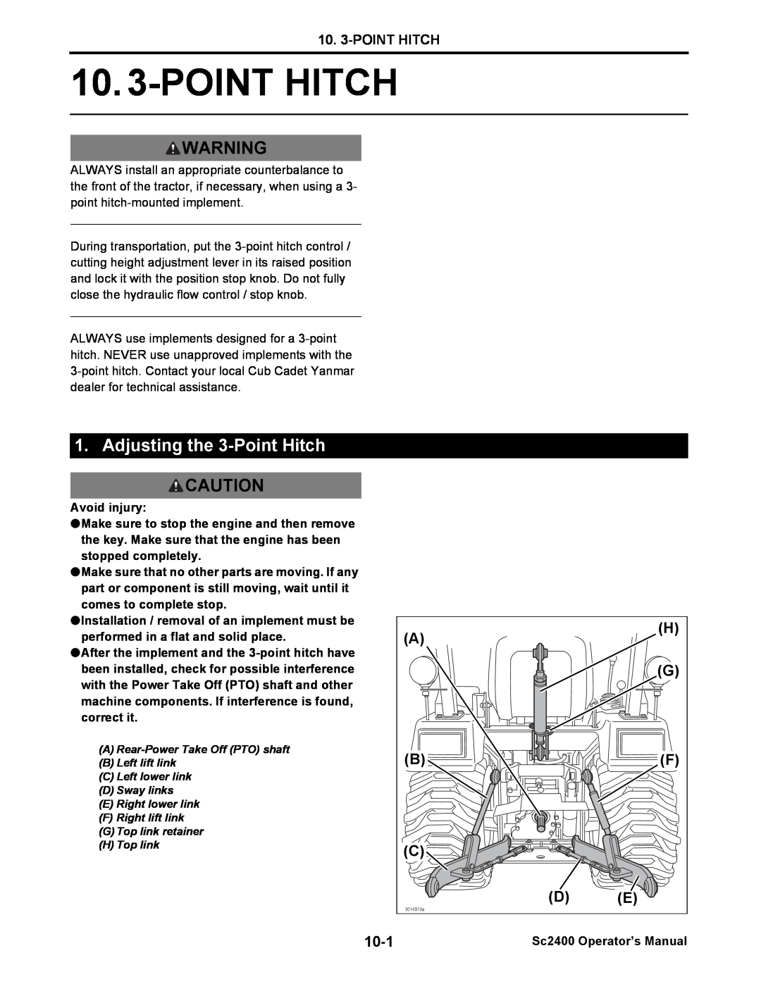 Cub Cadet SC2400 manual 10. 3-POINTHITCH, Adjusting the 3-PointHitch, Avoid injury, Sc2400 Operator’s Manual 