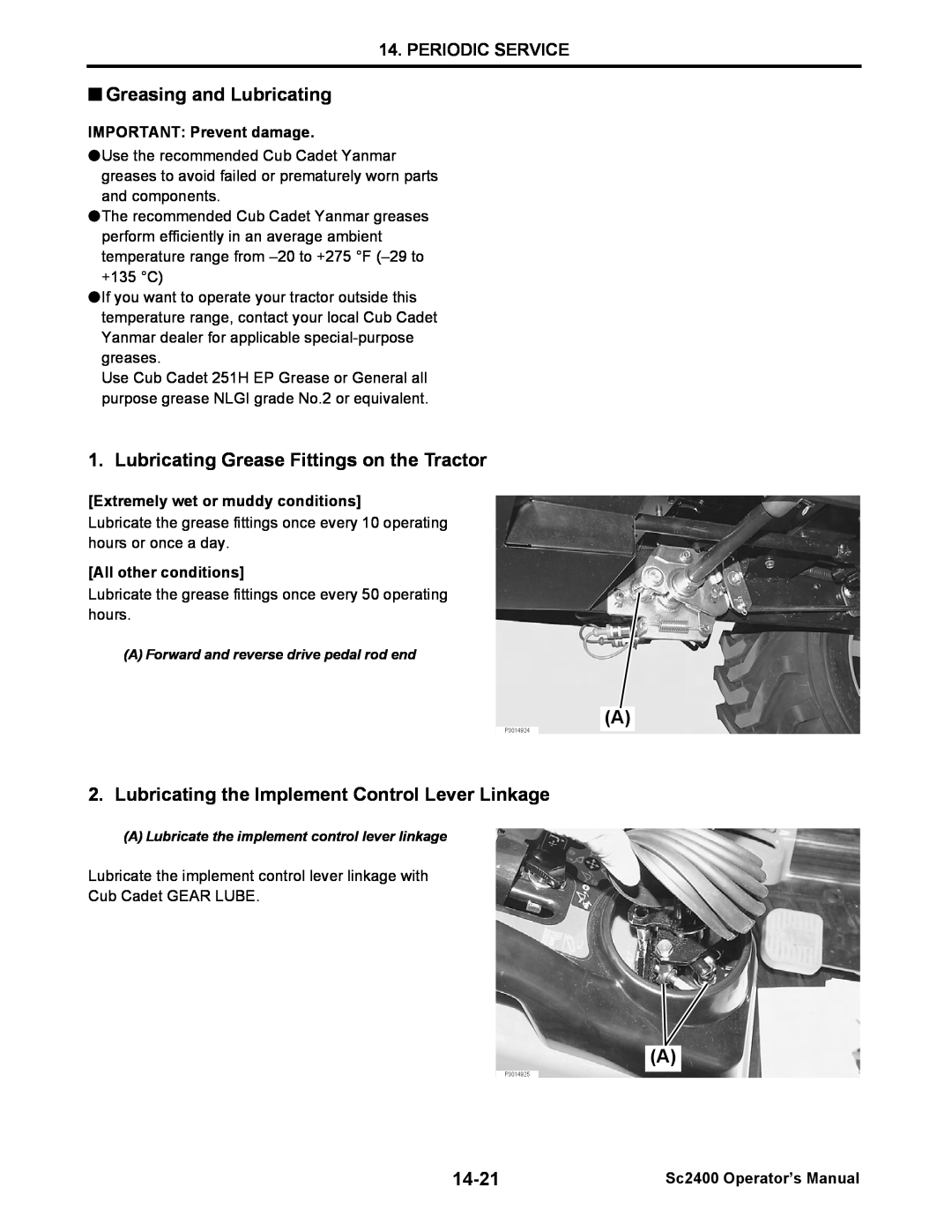 Cub Cadet SC2400 manual Periodic Service, 14-21, IMPORTANT: Prevent damage, Extremely wet or muddy conditions 