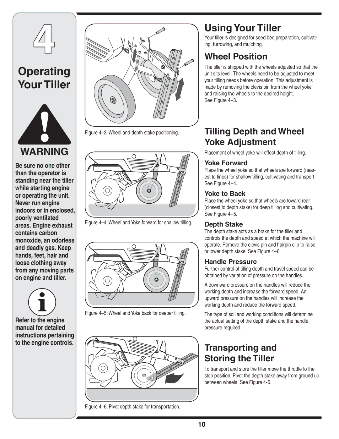 Cub Cadet Series 390 warranty Operating Your Tiller, Using Your Tiller 