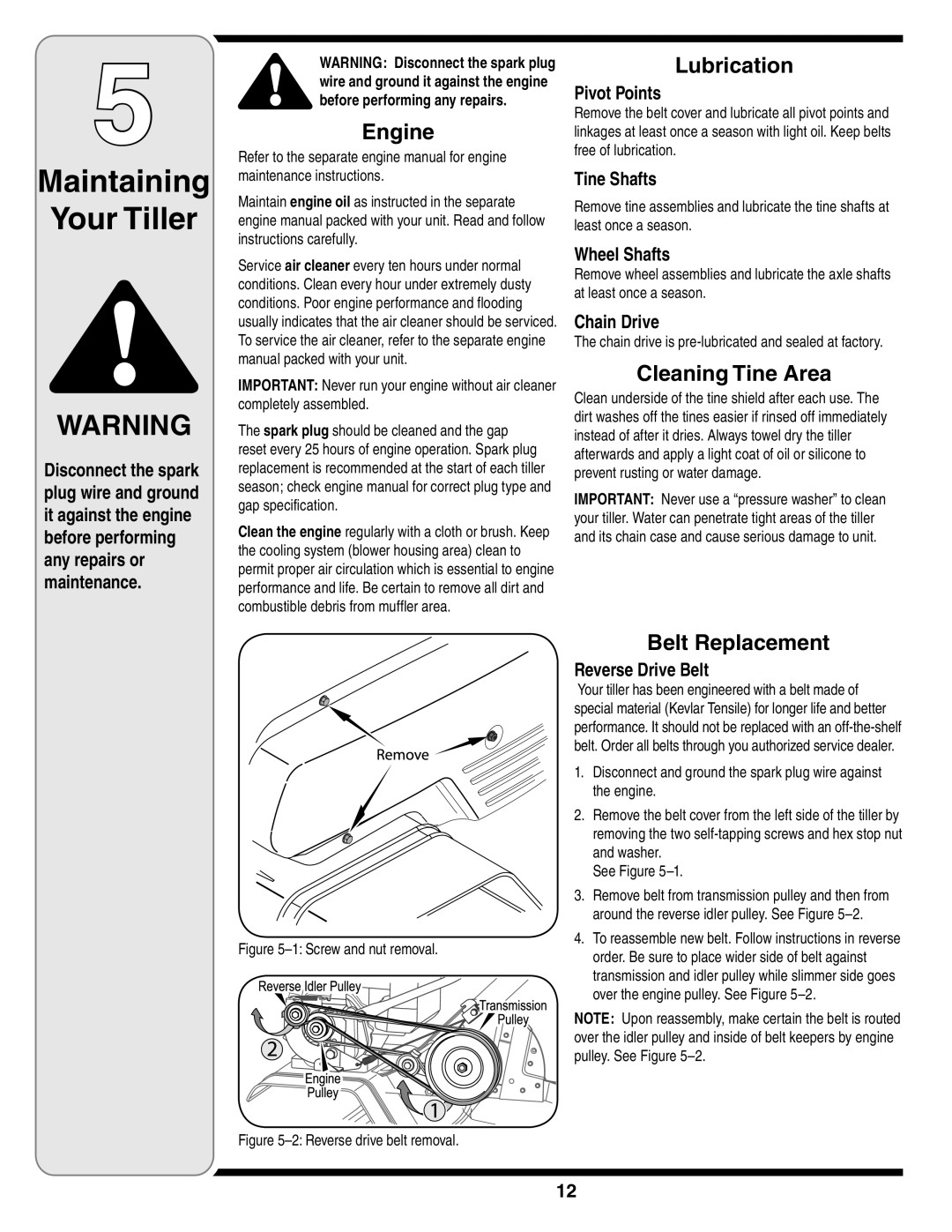 Cub Cadet Series 390 warranty Maintaining Your Tiller, Engine, Lubrication, Cleaning Tine Area, Belt Replacement 