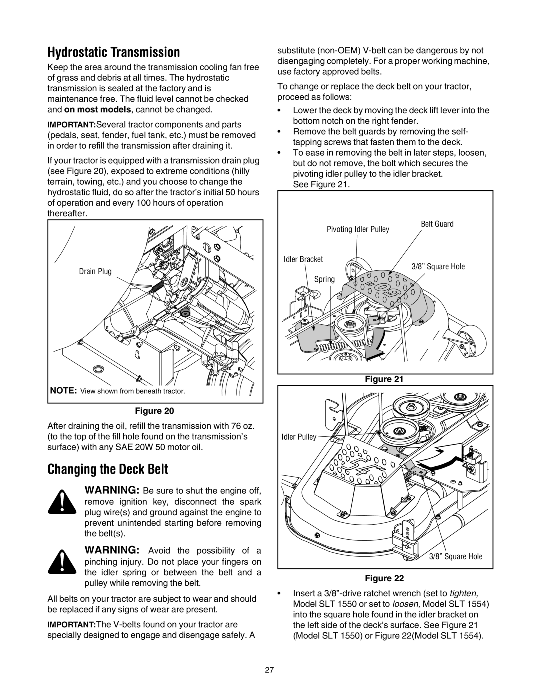 Cub Cadet SLT1550, SLT1554, SLT1554, SLT1550 manual Hydrostatic Transmission, Changing the Deck Belt 