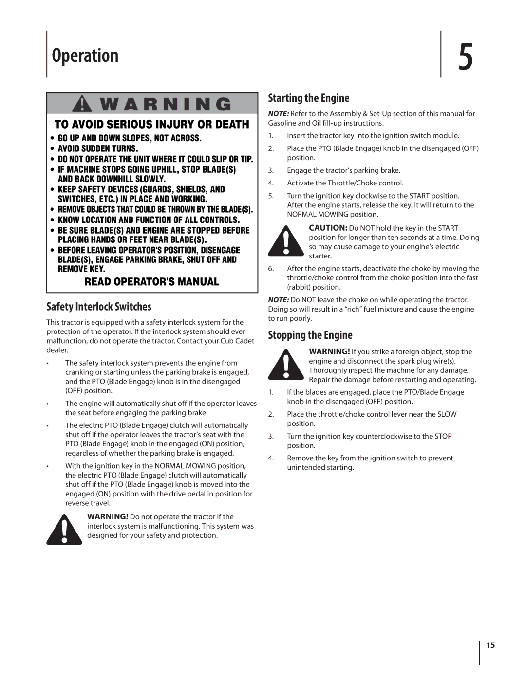 Cub Cadet SLTX1054 warranty Operation, Safety Interlock Switches, Starting the Engine, Stopping the Engine 