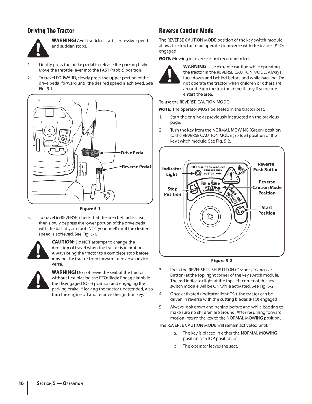 Cub Cadet SLTX1054 warranty Driving The Tractor, Reverse Caution Mode 