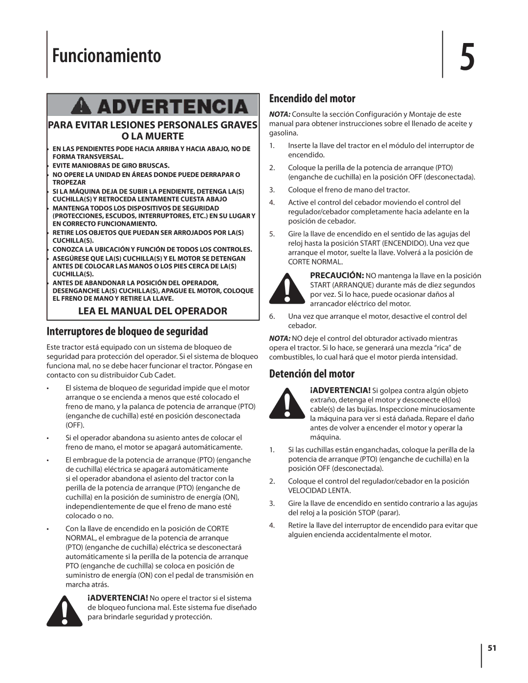 Cub Cadet SLTX1054 warranty Funcionamiento, Encendido del motor, Detención del motor 