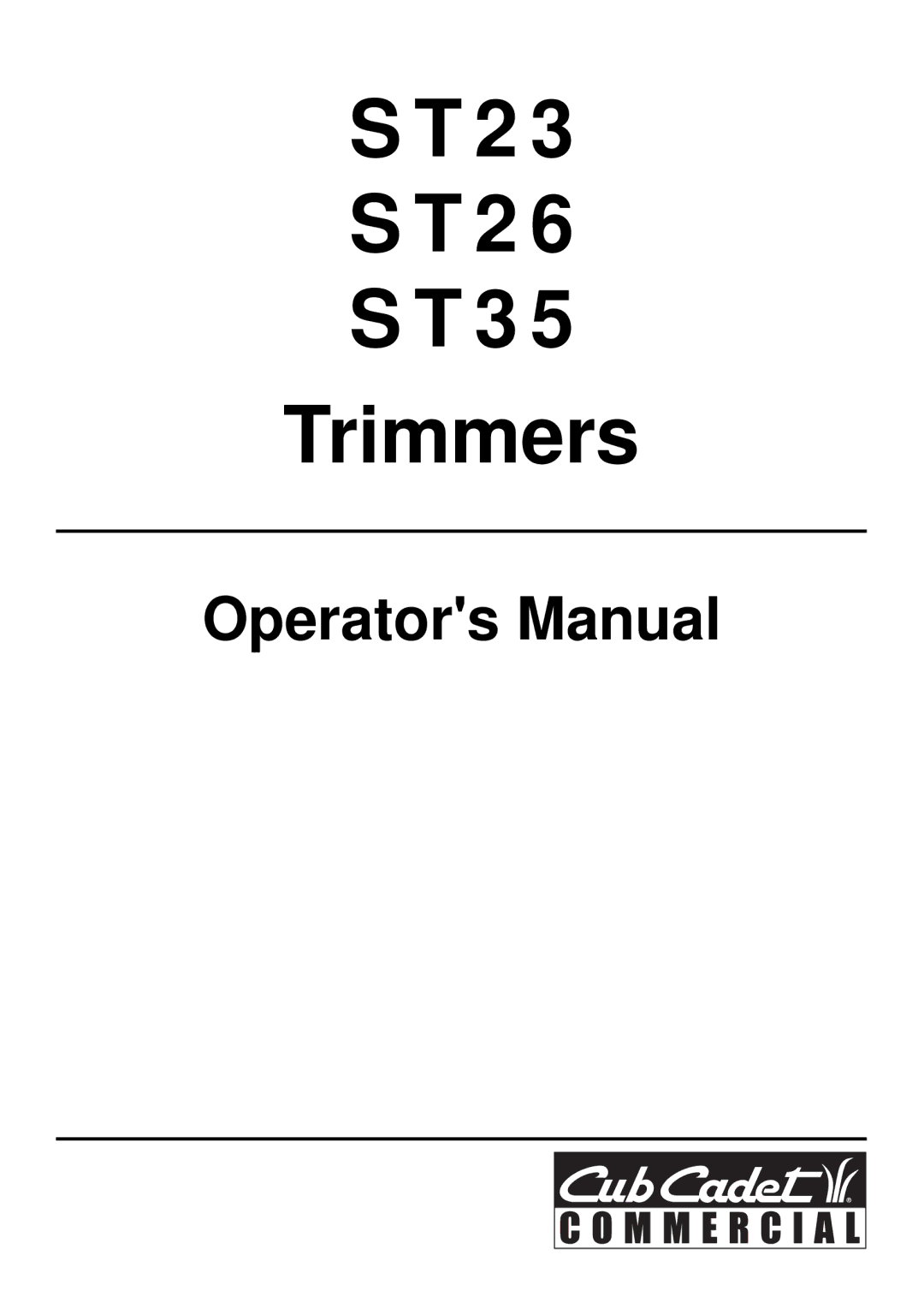 Cub Cadet ST26, ST23, ST35 manual Trimmers 