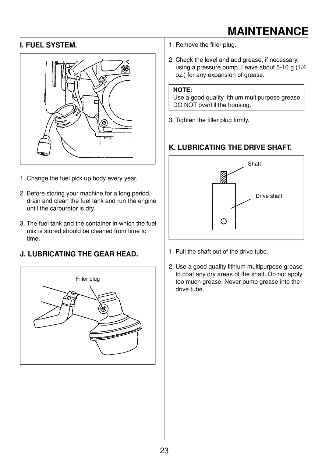 Cub Cadet ST23, ST26, ST35 manual Fuel System, Lubricating the Gear Head, Lubricating the Drive Shaft 