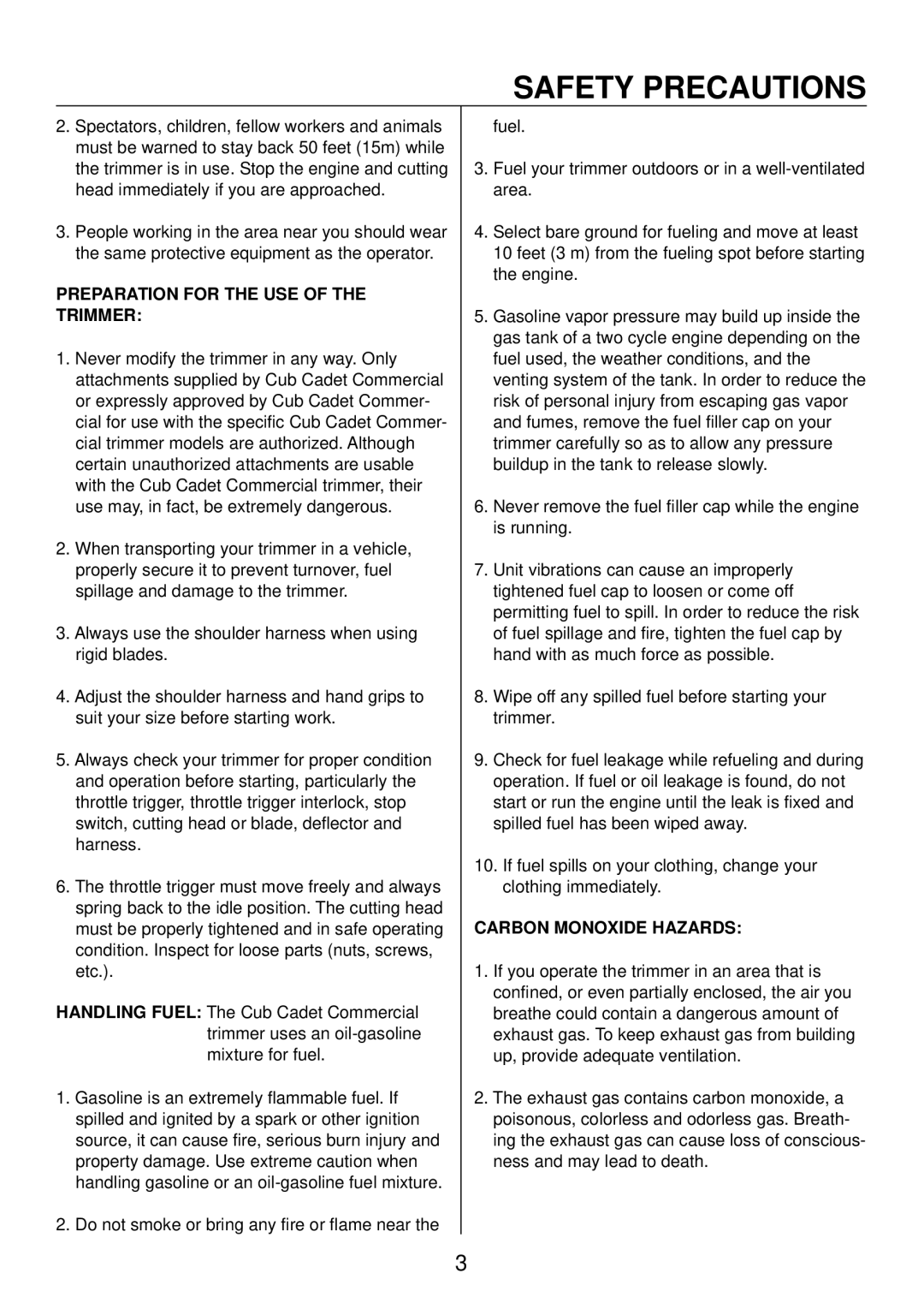 Cub Cadet ST26, ST23, ST35 manual Preparation for the USE of the Trimmer, Carbon Monoxide Hazards 