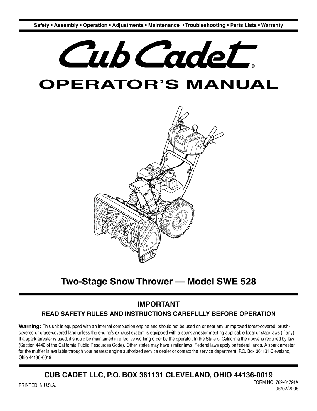 Cub Cadet SWE 528 warranty Two-Stage Snow Thrower Model SWE, Form no -01791A, 06/02/2006 