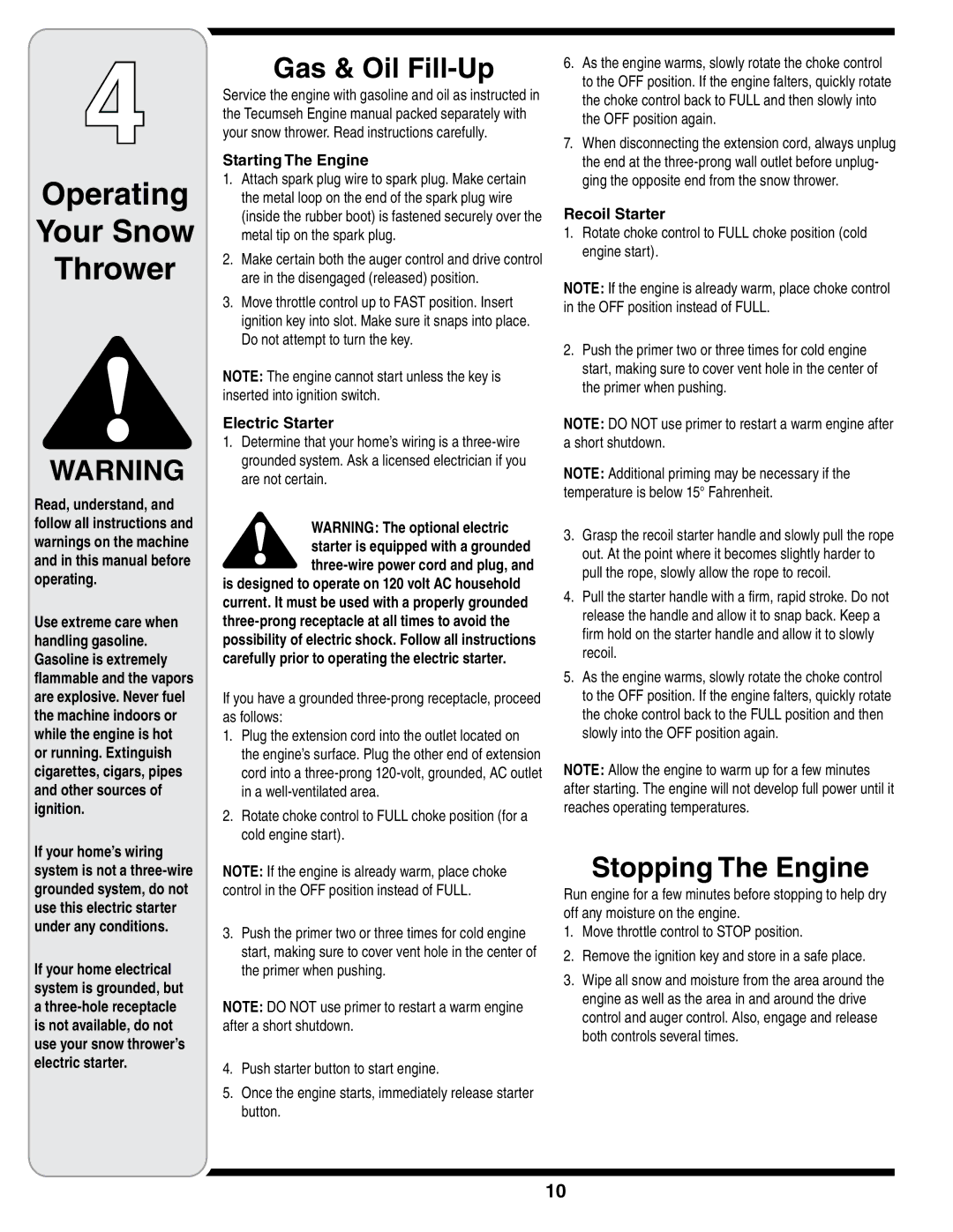 Cub Cadet SWE 528 warranty Gas & Oil Fill-Up, Stopping The Engine, Starting The Engine, Electric Starter, Recoil Starter 