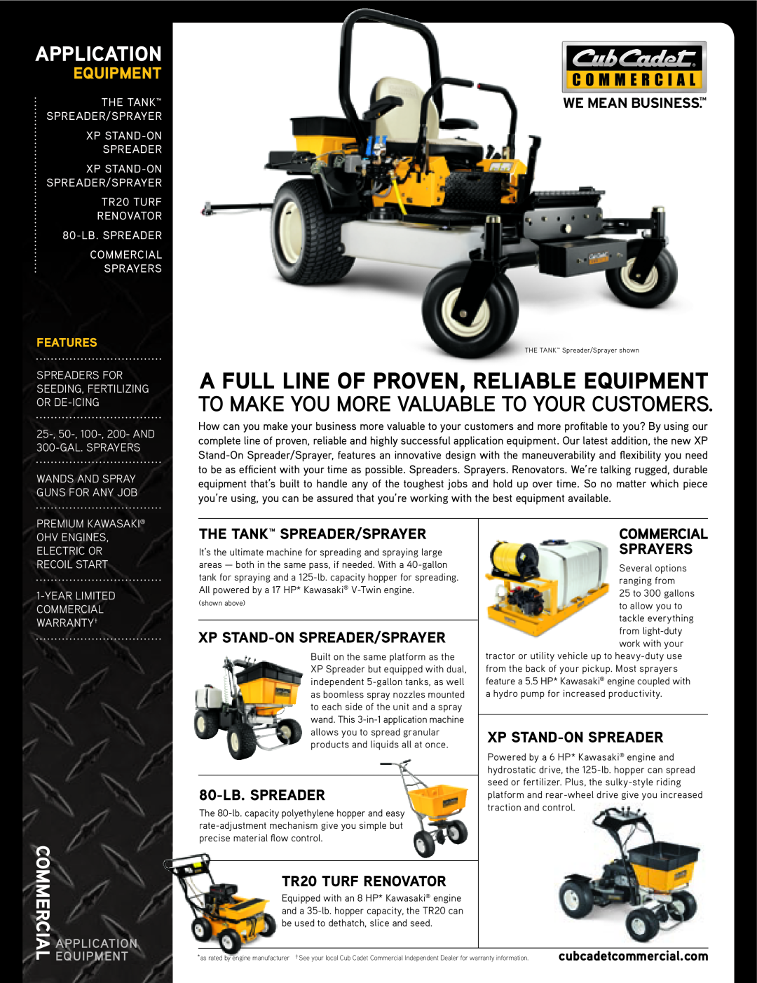 Cub Cadet TR20 warranty a full line of proven, reliable equipmenT, TO Make you more valuable to your customers, Equipment 