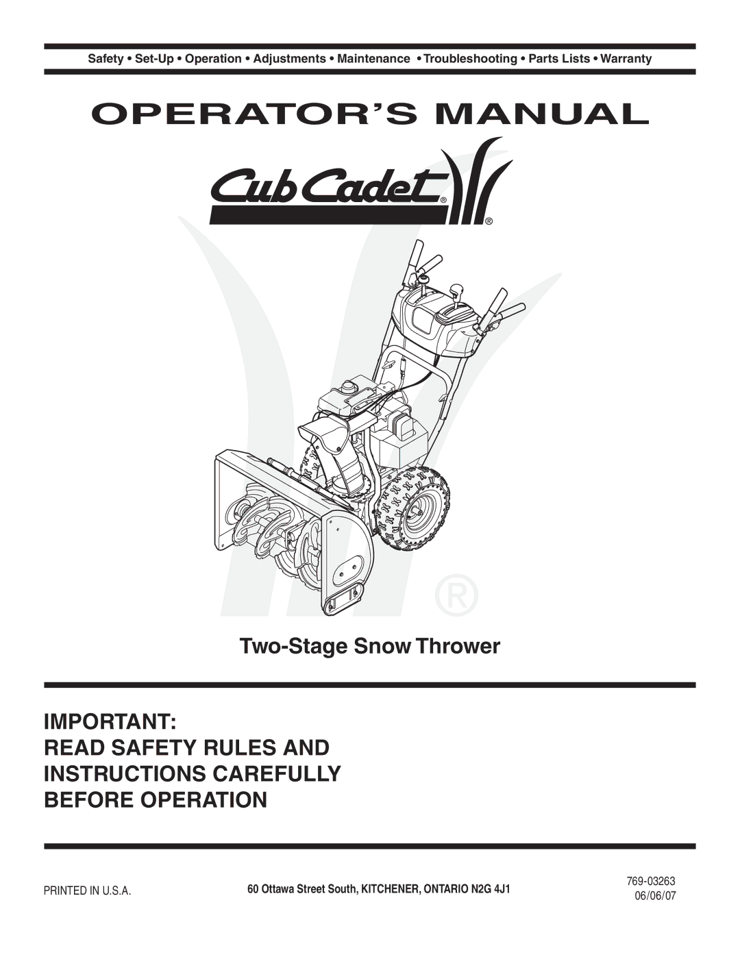 Cub Cadet Two Stage Snow Thrower warranty Two-Stage Snow Thrower, Ottawa Street South, KITCHENER, Ontario N2G 4J1 