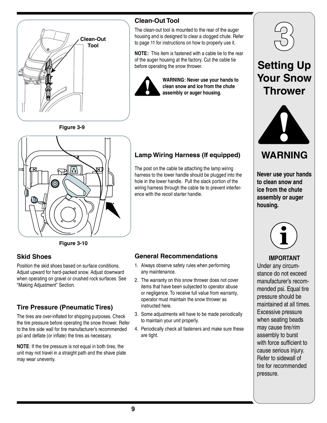 Cub Cadet Two Stage Snow Thrower Clean-Out Tool, Lamp Wiring Harness If equipped, Skid Shoes, General Recommendations 