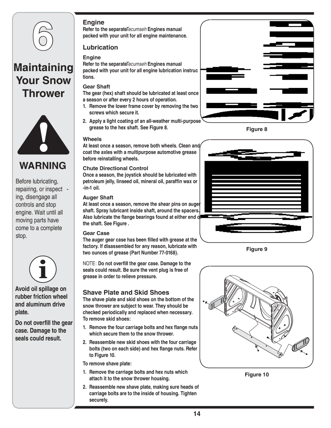 Cub Cadet WE 26 warranty Maintaining Your Snow Thrower, Engine, Lubrication, Shave Plate and Skid Shoes 