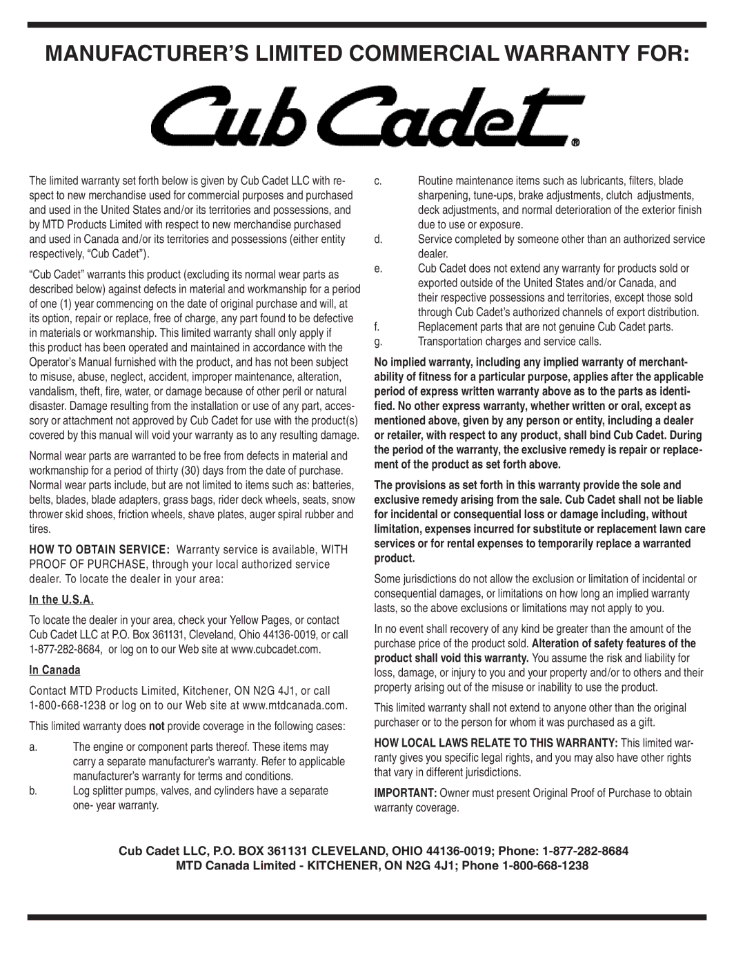 Cub Cadet WE 26 warranty MANUFACTURER’S Limited Commercial Warranty for, U.S.A Canada 