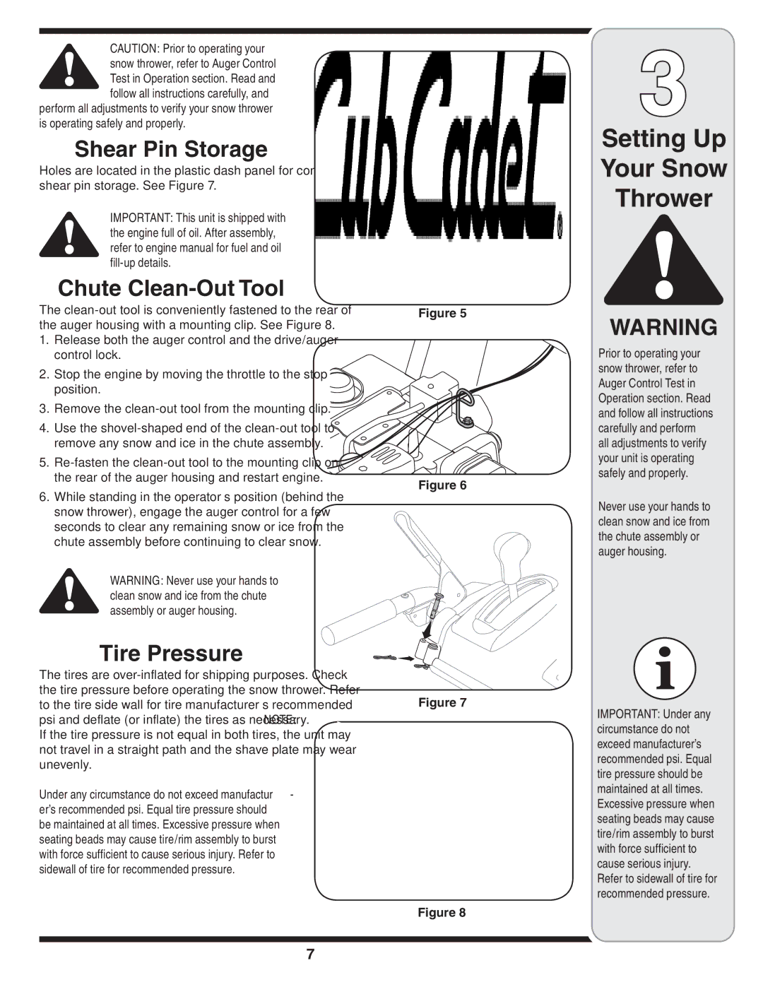 Cub Cadet WE 26 warranty Shear Pin Storage, Chute Clean-Out Tool, Tire Pressure 