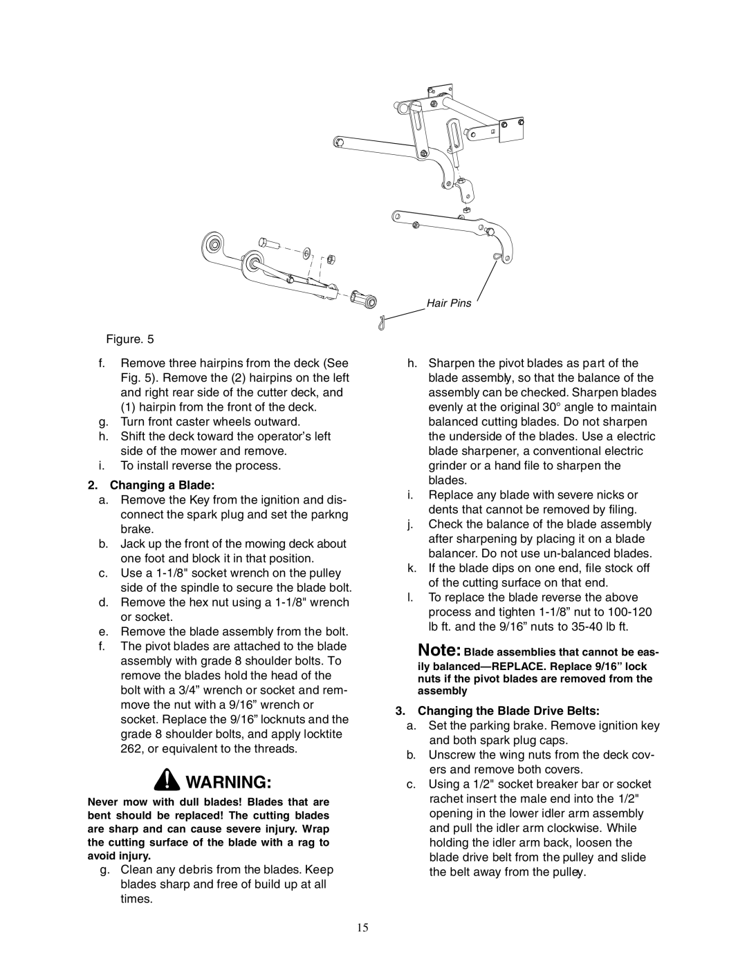 Cub Cadet Z - Wing 48 service manual Changing a Blade, Changing the Blade Drive Belts 