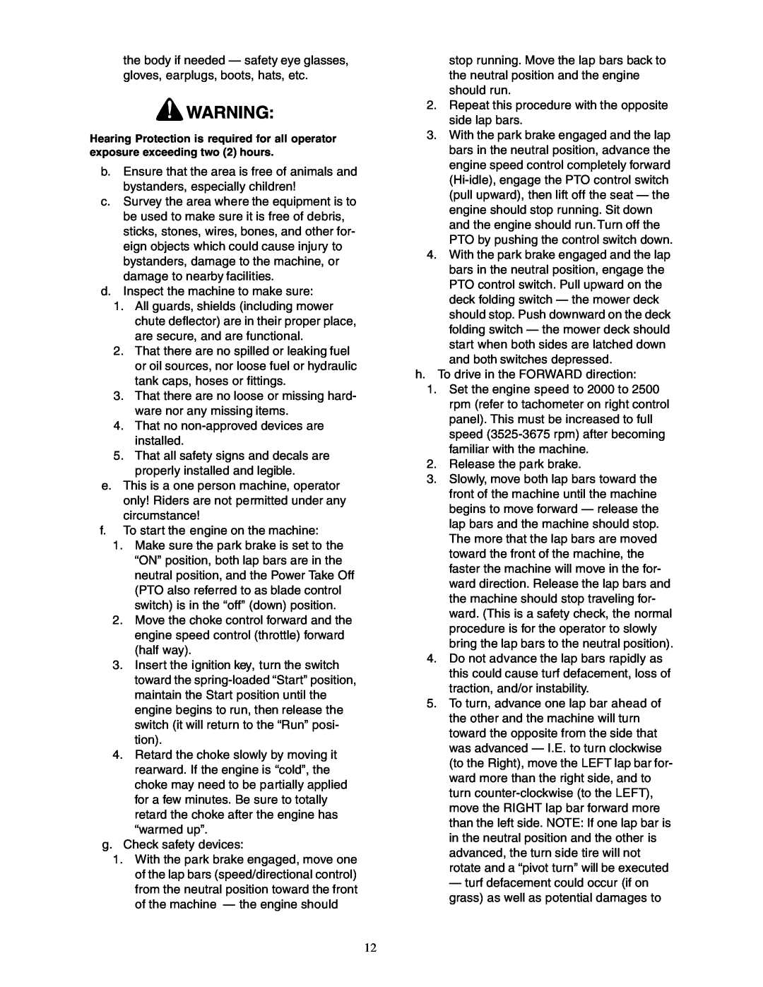 Cub Cadet Z - Wing 48 service manual d.Inspect the machine to make sure 