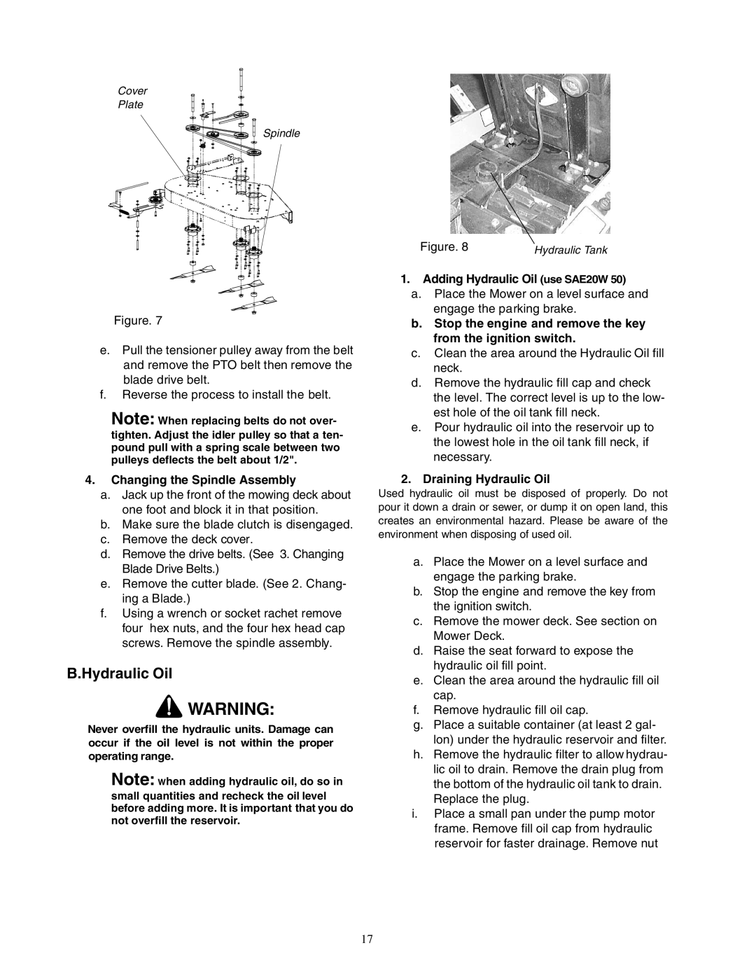 Cub Cadet Zero-Turn Commercial Riding Mower Changing the Spindle Assembly, Adding Hydraulic Oil use SAE20W 