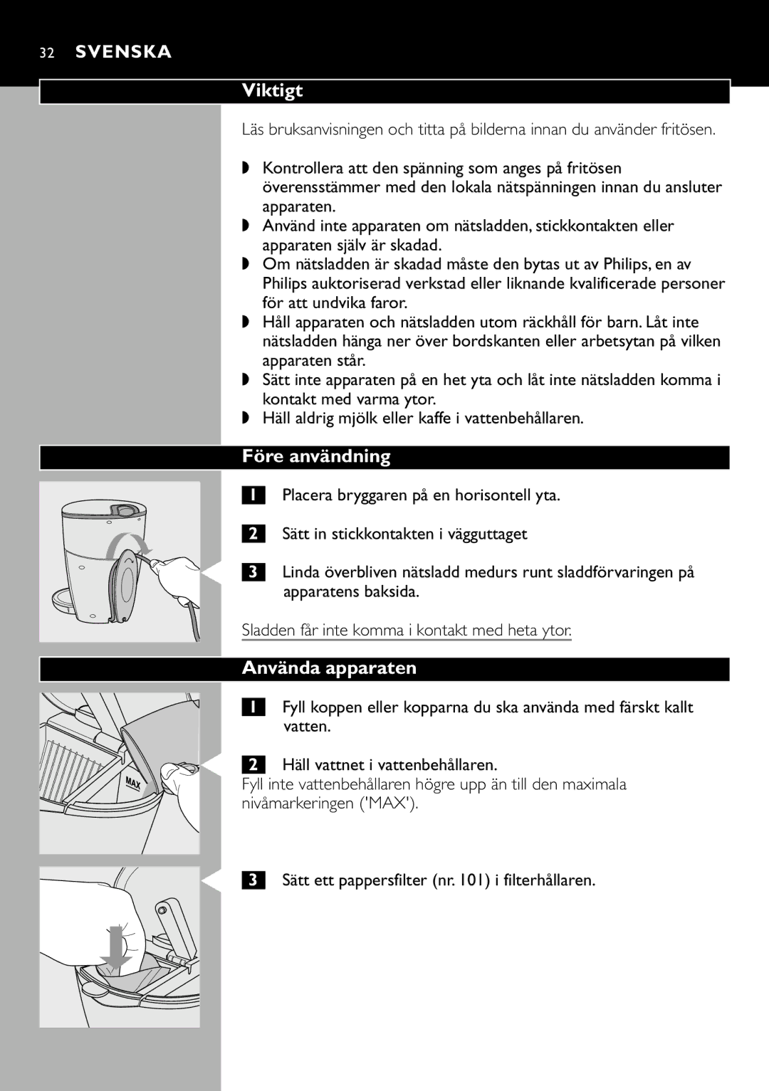 Cucina Pro HD7140 Viktigt, Före användning, Använda apparaten, Sätt in stickkontakten i vägguttaget, Apparatens baksida 