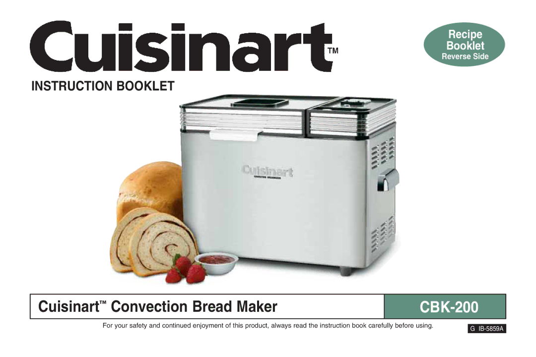 Cuisinart 05CU26258, IB-5859A, ELC0303IB-1/7A7 manual CBK-200 