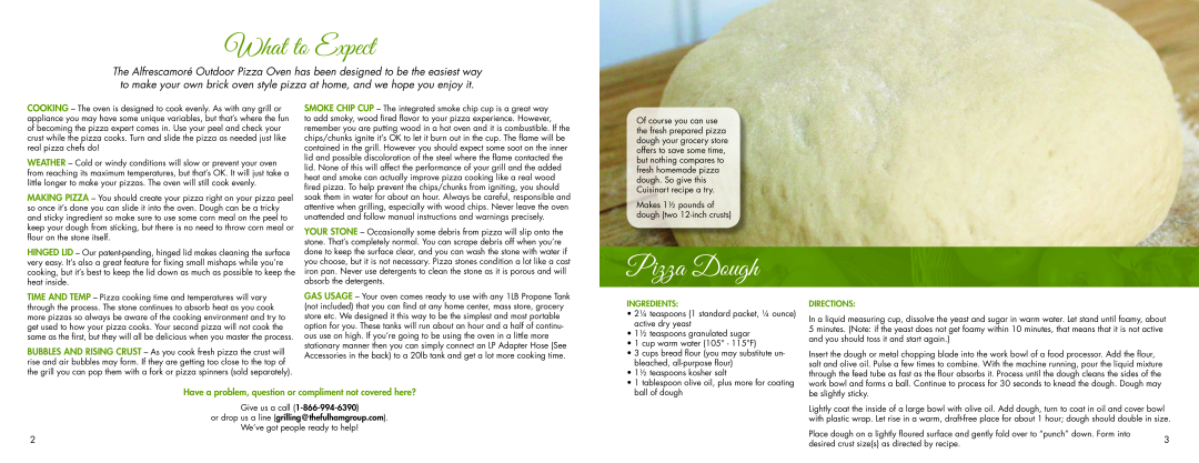 Cuisinart (105 - 115F What to Expect, Pizza Dough, Have a problem, question or compliment not covered here?, Ingredients 