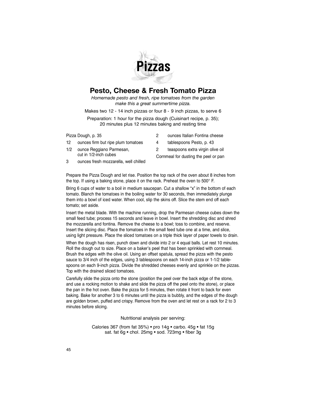 Cuisinart 11-Cup Series manual Pizzas, Pesto, Cheese & Fresh Tomato Pizza, Tablespoons Pesto, p, Ounce Reggiano Parmesan 