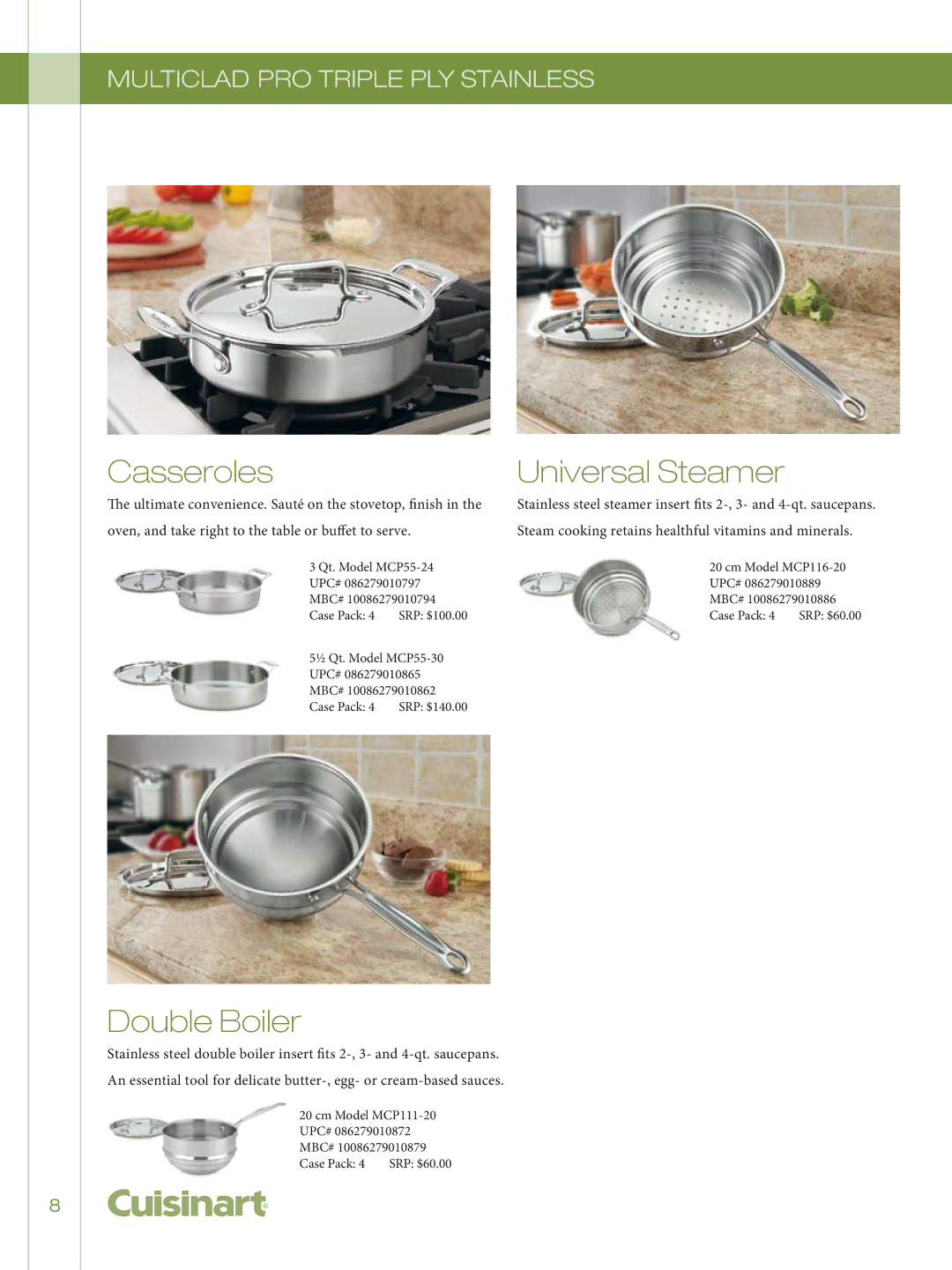 Cuisinart GG-12, 755-26GD, 722-36H, 726-38H manual Casseroles, Universal Steamer, Double Boiler 