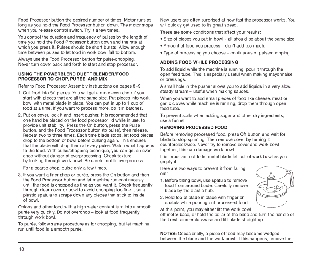 Cuisinart BFP-10 Series manual Refer to Food Processor Assembly instructions on pages, Adding Food While Processing 