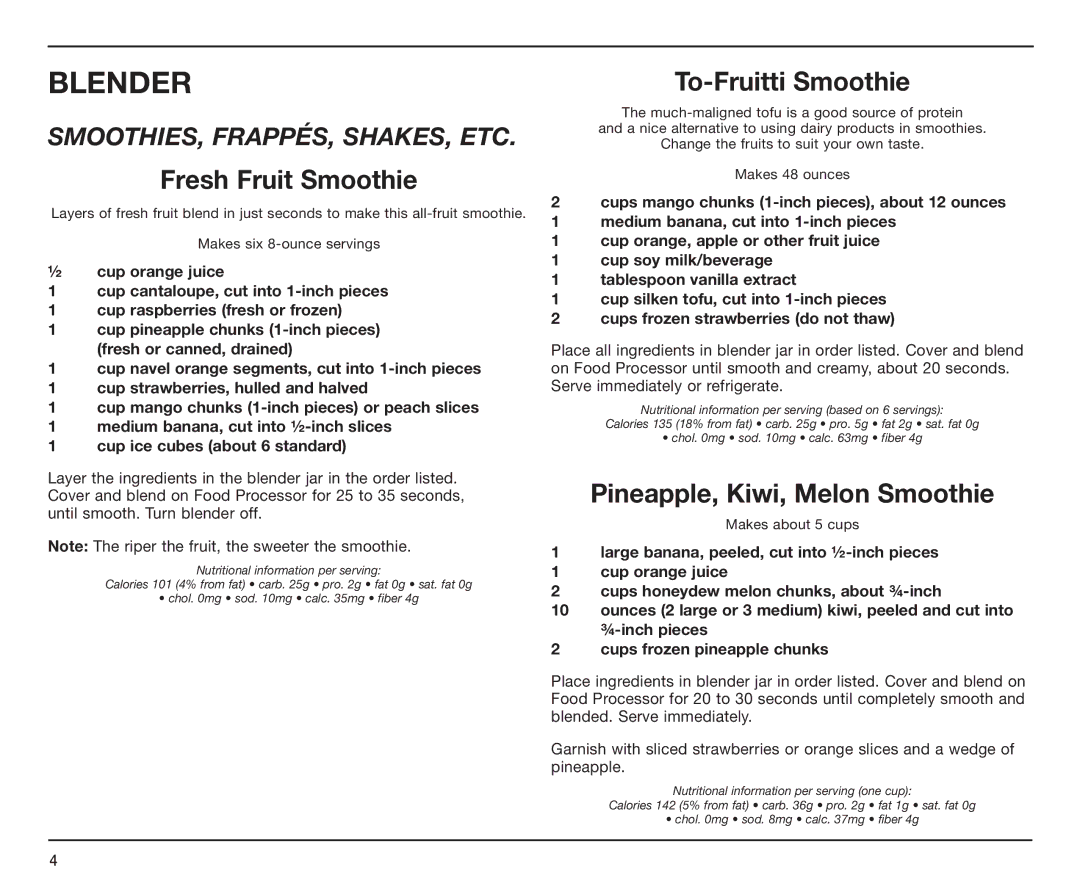 Cuisinart BFP-10CH manual Fresh Fruit Smoothie, To-Fruitti Smoothie, Pineapple, Kiwi, Melon Smoothie 