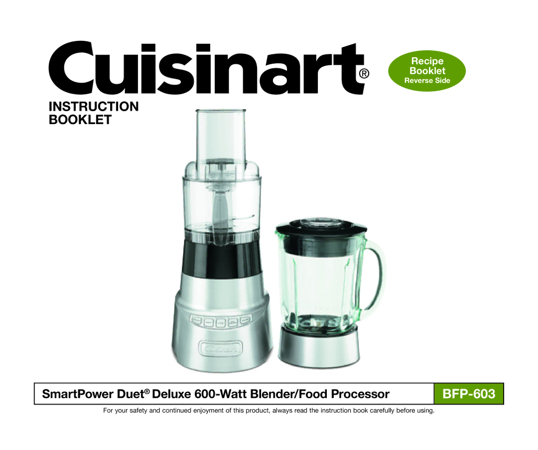 Cuisinart BFP-603 manual Instruction Booklet 