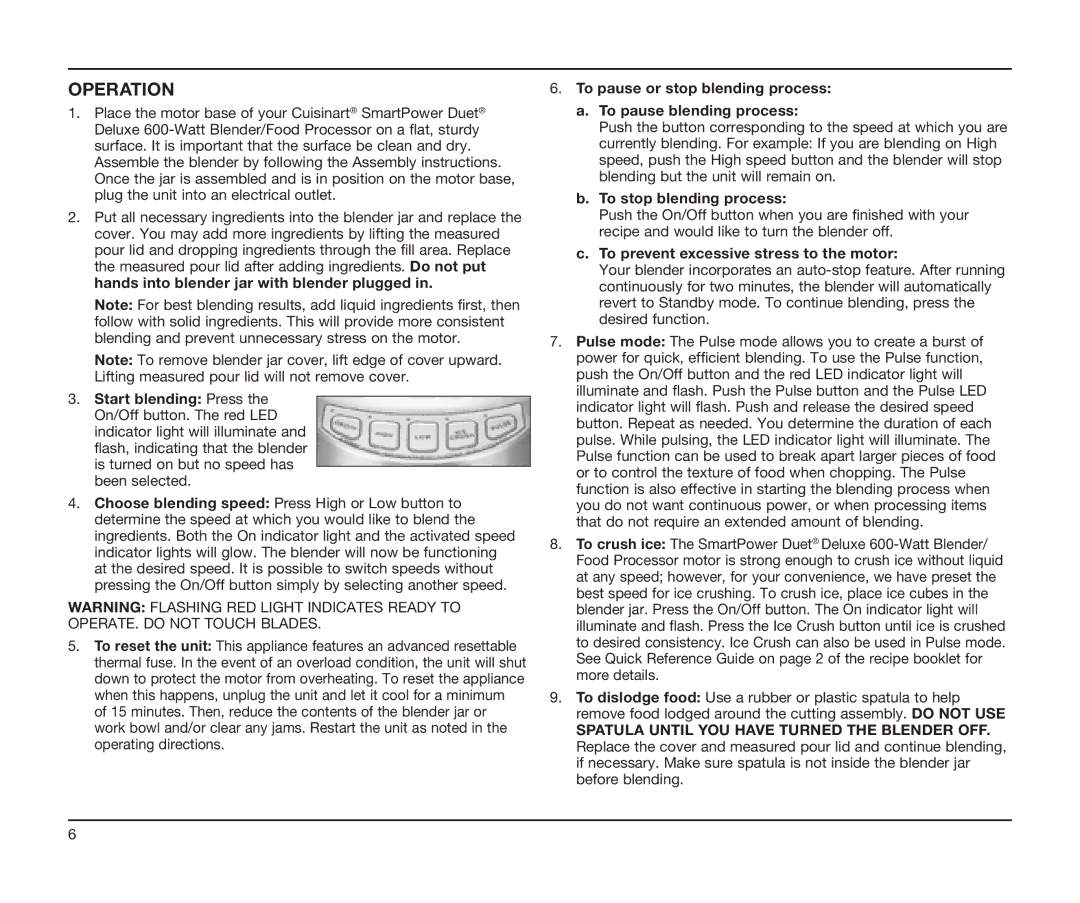 Cuisinart BFP-603 manual Operation, To pause or stop blending process To pause blending process, To stop blending process 