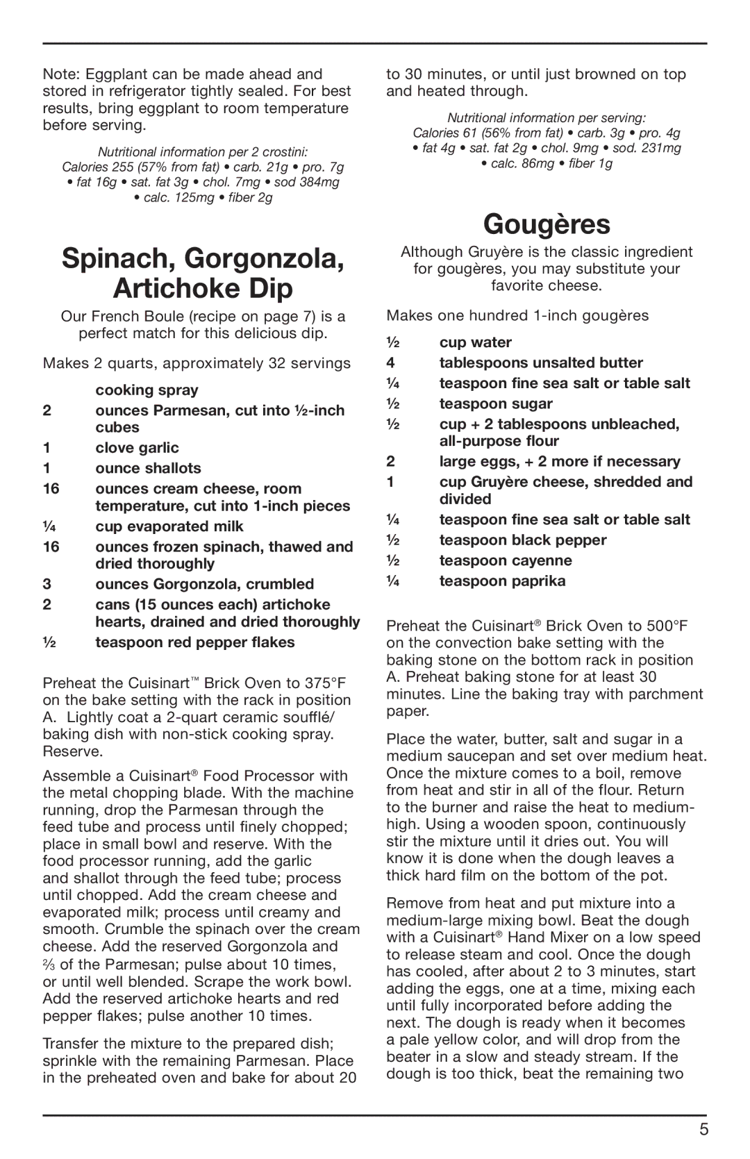 Cuisinart 07CU26323, BRK Series manual Spinach, Gorgonzola Artichoke Dip, Gougères 