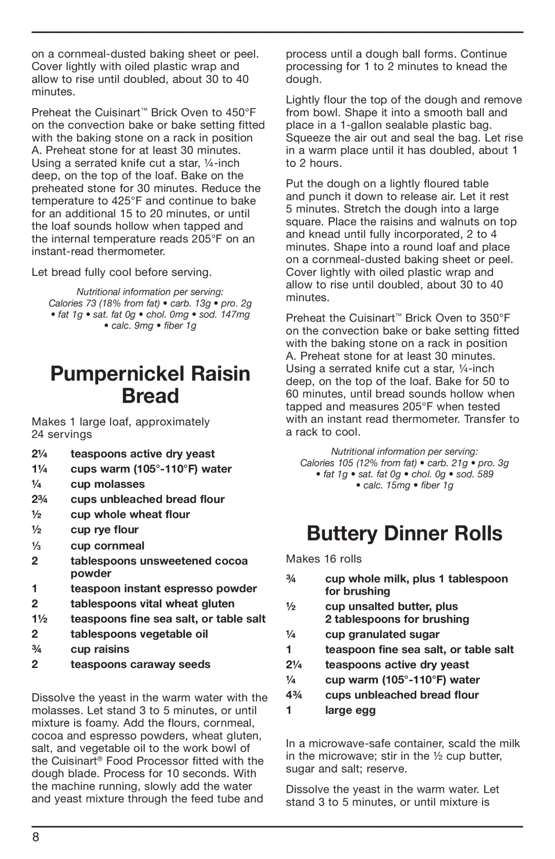 Cuisinart BRK Series, 07CU26323 manual Pumpernickel Raisin Bread, Buttery Dinner Rolls 