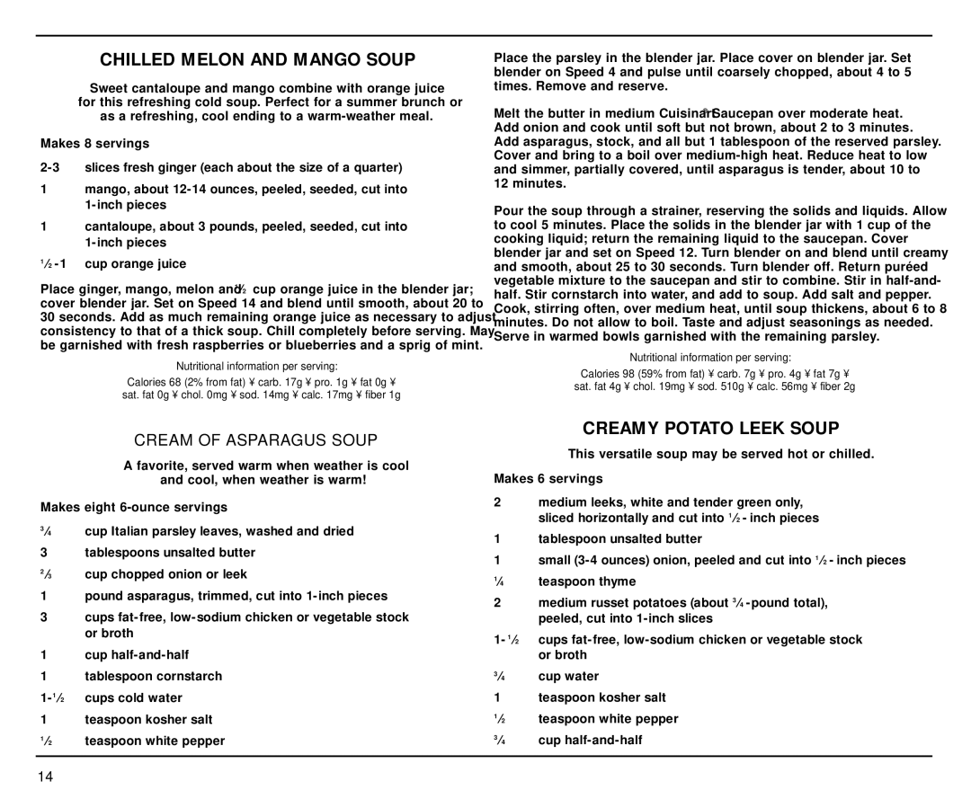 Cuisinart CB-18BKSS manual Chilled Melon and Mango Soup, Creamy Potato Leek Soup 