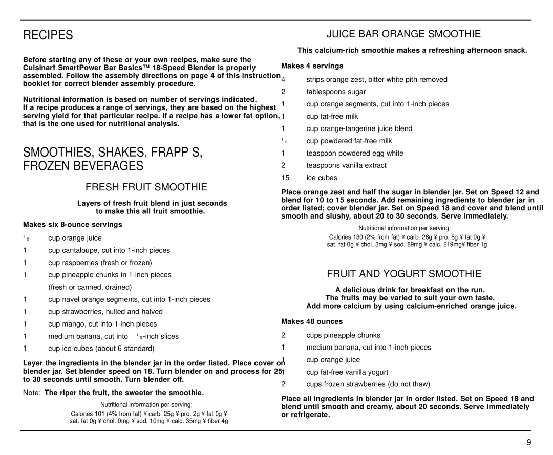 Cuisinart CB-18BKSS manual Recipes, Fresh Fruit Smoothie, Juice BAR Orange Smoothie, Fruit and Yogurt Smoothie 