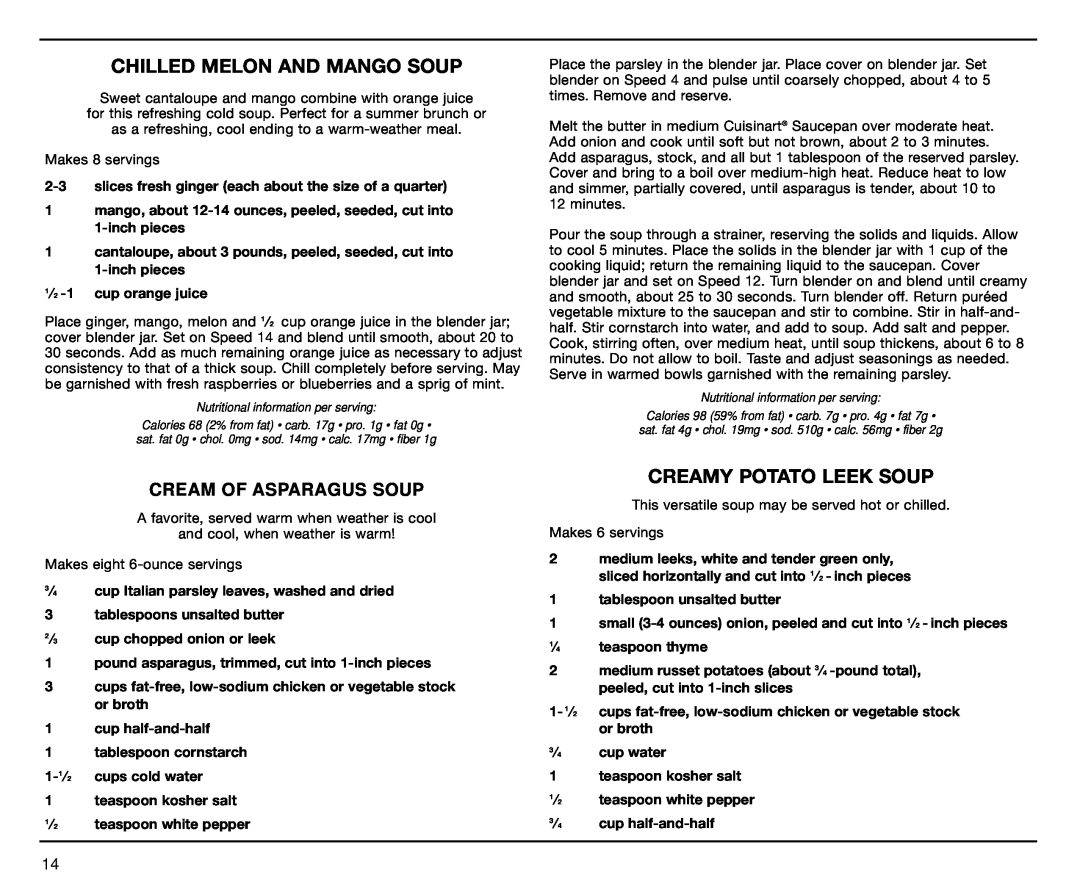 Cuisinart CB-18BKSS manual Chilled Melon And Mango Soup, Creamy Potato Leek Soup, Cream Of Asparagus Soup 