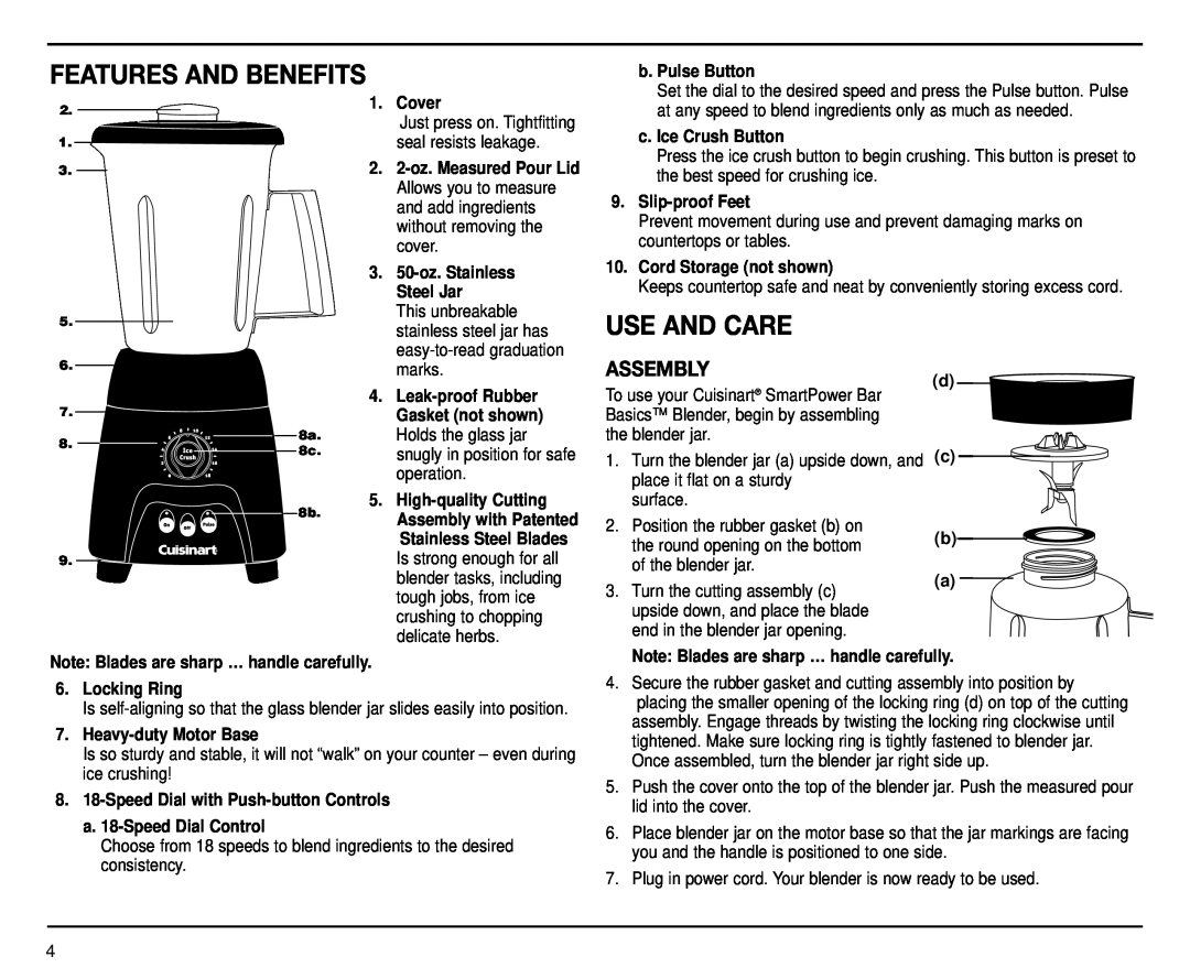 Cuisinart CB-18BKSS manual Features And Benefits, Use And Care, Assembly, b. Pulse Button, Cover, c. Ice Crush Button 