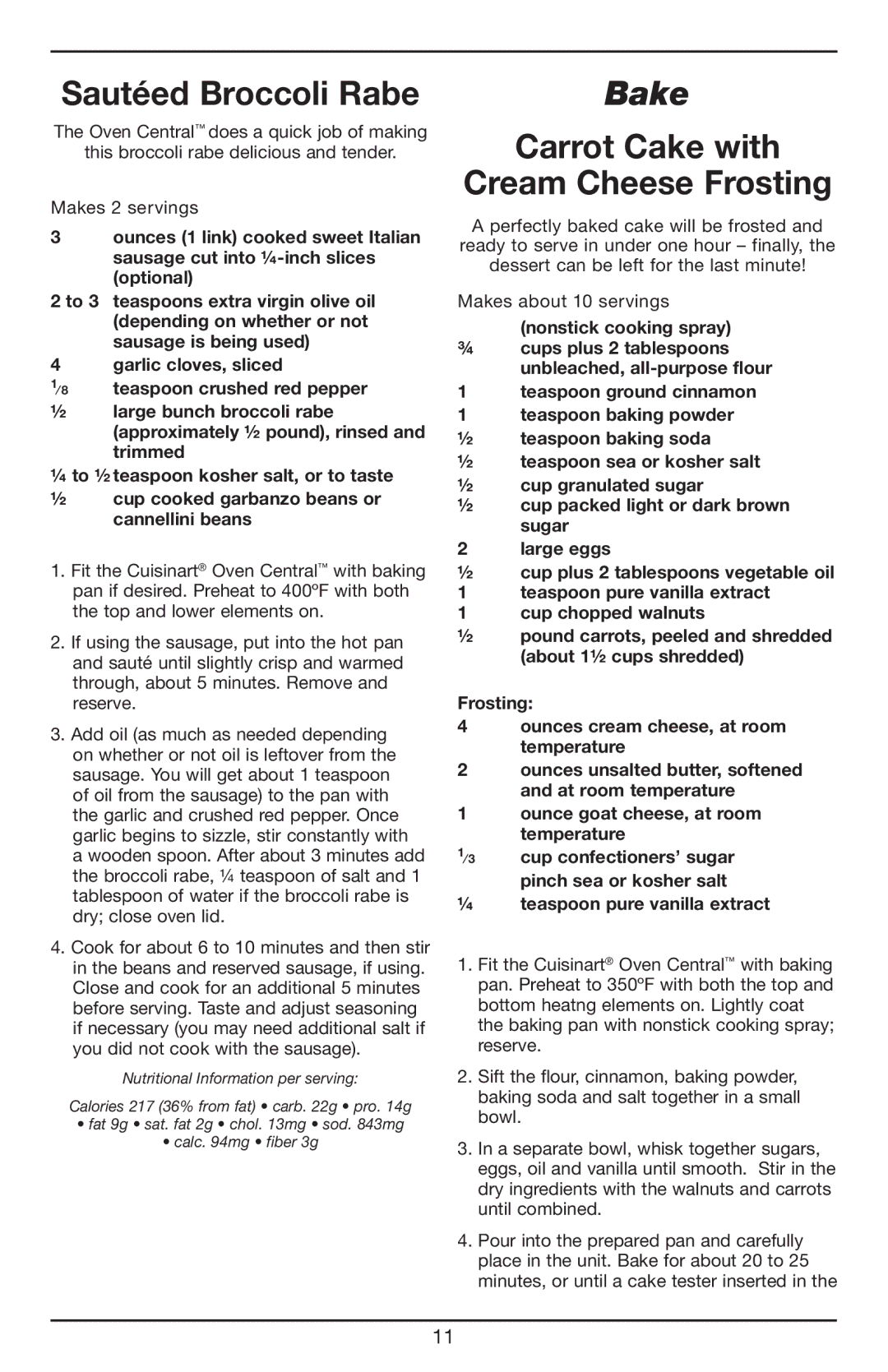 Cuisinart CBO-1000 manual Sautéed Broccoli Rabe, Bake, Carrot Cake with Cream Cheese Frosting 